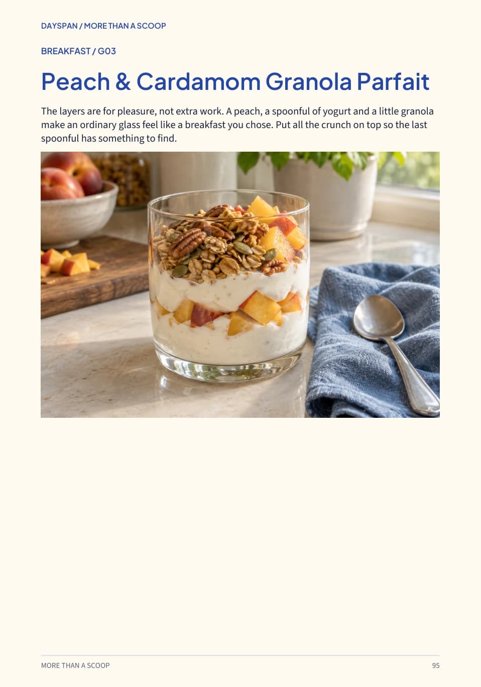Page 95 of More Than a Scoop, a peach and cardamom granola parfait recipe with a photograph.